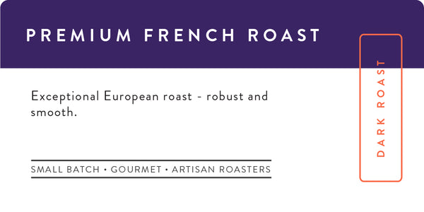European French Roast